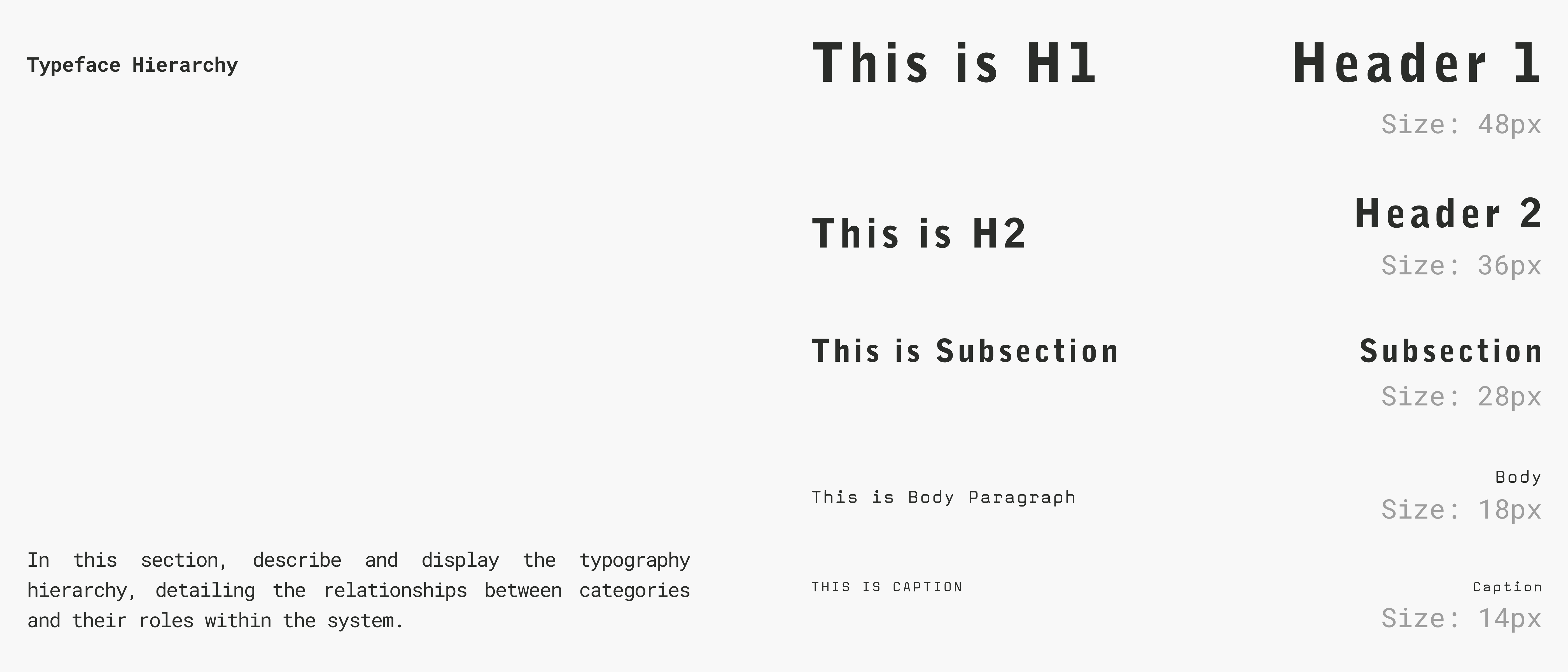 Typeface hierarchy — Header 1 through Caption
